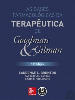Bertrand.pt - As Bases Farmacológicas da Terapêutica de Goodman & Gilman