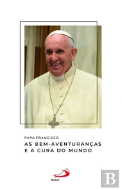 As Bem-Aventuranças E A Cura Do Mundo