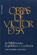 As Bibliotecas, o Público e a Cultura