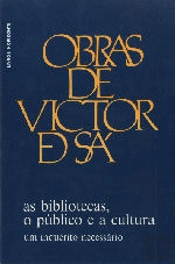 As Bibliotecas, o Público e a Cultura