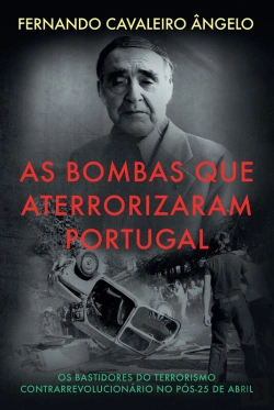 Bertrand.pt - As Bombas Que Aterrorizaram Portugal