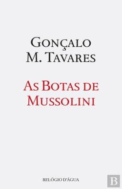 Bertrand.pt - As Botas de Mussolini