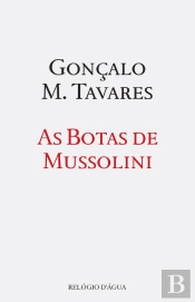 As Botas de Mussolini