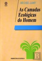 As Camadas Ecológicas do Homem