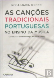 As Canções Tradicionais Portuguesas no Ensino da Música 