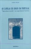 As Capelas de Ossos em Portugal