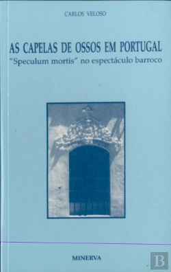 Bertrand.pt - As Capelas de Ossos em Portugal