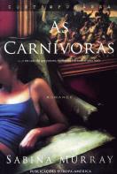 As Carnívoras