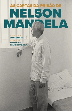 Bertrand.pt - As Cartas da Prisão de Nelson Mandela