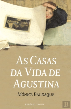Bertrand.pt - As Casas da Vida de Agustina