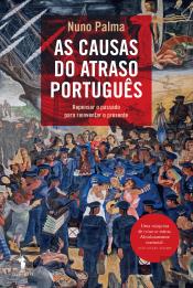 As Causas do Atraso Português