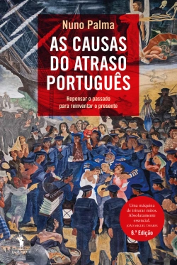 Bertrand.pt - As Causas Do Atraso Português