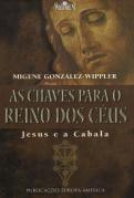As Chaves para o Reino dos Céus