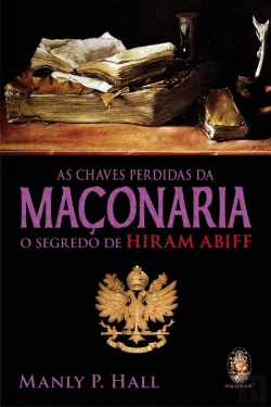 Bertrand.pt - As Chaves Perdidas da Maçonaria