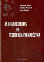 As Ciclodextrinas em Tecnologia Farmacêutica