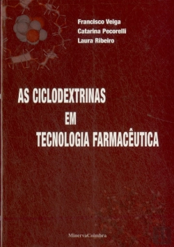 Bertrand.pt - As Ciclodextrinas em Tecnologia Farmacêutica