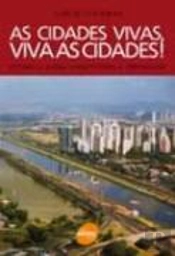 As Cidades Vivas!