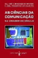 As Ciências da Comunicação na Viragem do Século