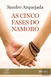 As Cinco Fases Do Namoro