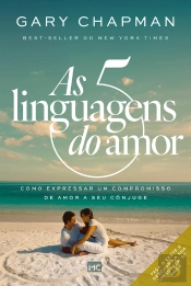 As Cinco Linguagens Do Amor - 3ª Edição