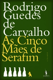 As Cinco Mães de Serafim