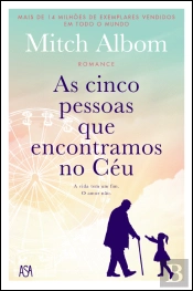 As Cinco Pessoas que Encontramos no Céu