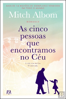 Bertrand.pt - As Cinco Pessoas que Encontramos no Céu