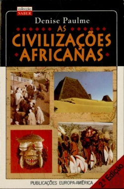 Bertrand.pt - As Civilizações Africanas