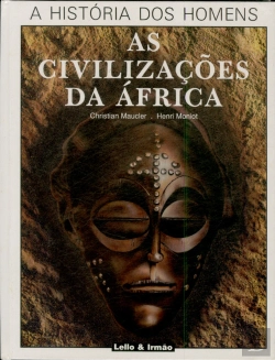 Bertrand.pt - As Civilizações da África  IX