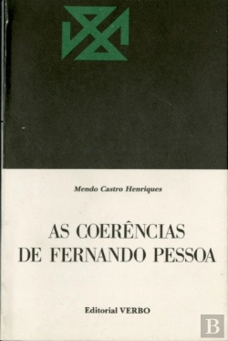Bertrand.pt - As Coerências de Fernando Pessoa