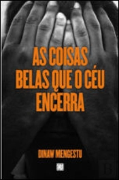 As Coisas Belas Que o Céu Encerra