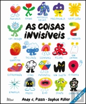 As Coisas Invísiveis