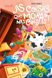 As Coisas Que Moram Nas Coisas