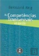 As Competências Transversais em Questão