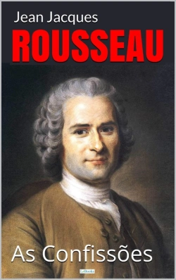 Bertrand.pt - As Confissões - Rousseau