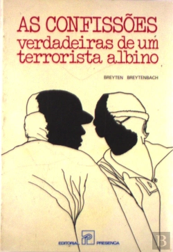 Bertrand.pt - As Confissões Verdadeiras De Um Terrorista Albino 