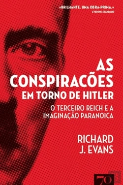 Bertrand.pt - As Conspirações em Torno de Hitler