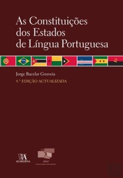 Bertrand.pt - As Constituições Dos Estados De Língua Portuguesa - 4.ª Edição