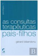 As Consultas Terapêuticas Pais-Filhos