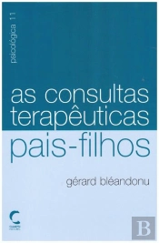 As Consultas Terapêuticas Pais-Filhos