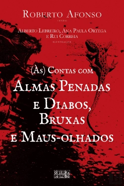 Bertrand.pt - (Às) Contas com Almas Penadas e Diabos, Bruxas e Maus-Olhados
