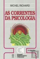 As Correntes da Psicologia