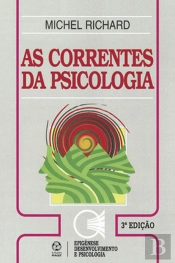 As Correntes da Psicologia