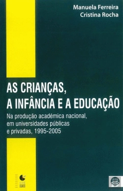 Bertrand.pt - As Crianças, a Infância e a Educação