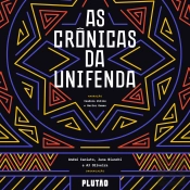 As Crônicas Da Unifenda