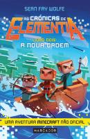 As Crónicas de Elementia - Livro 2 - A Nova Ordem