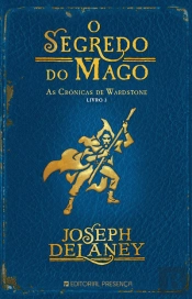 As Crónicas de Wardstone - O Segredo do Mago
