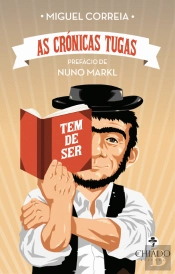 As Crónicas Tugas: Tem de ser