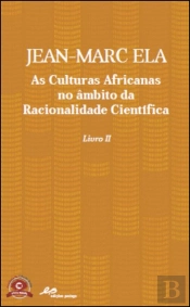 As Culturas Africanas no Âmbito da Racionalidade Científica