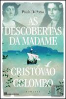 As Descobertas da Madame Cristovão Colombo 